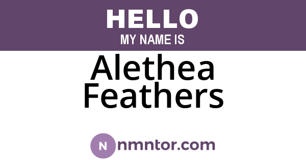 Alethea Feathers
