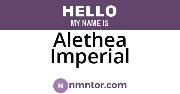 Alethea Imperial