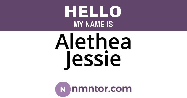 Alethea Jessie