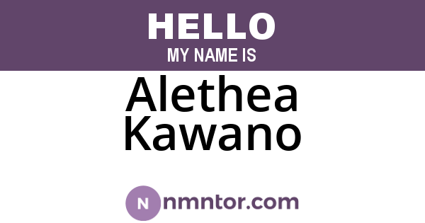 Alethea Kawano