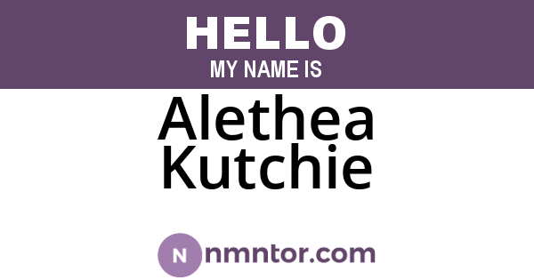 Alethea Kutchie