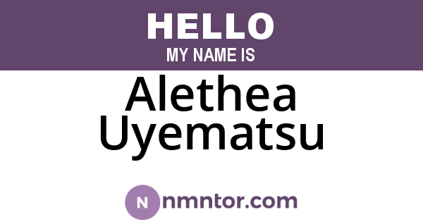 Alethea Uyematsu