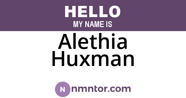Alethia Huxman
