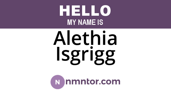 Alethia Isgrigg