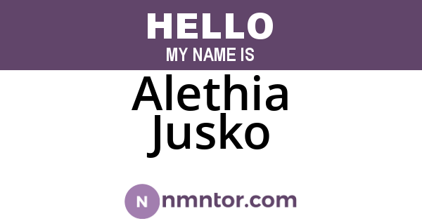 Alethia Jusko