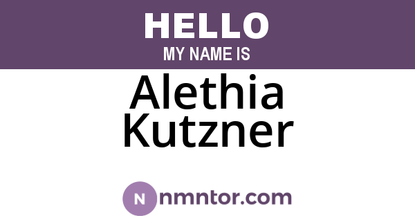 Alethia Kutzner