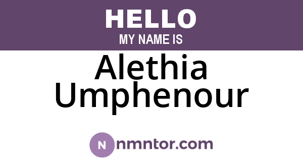 Alethia Umphenour