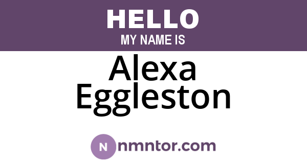 Alexa Eggleston