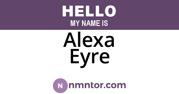 Alexa Eyre