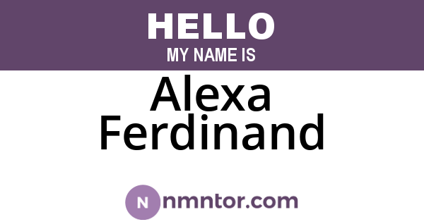 Alexa Ferdinand