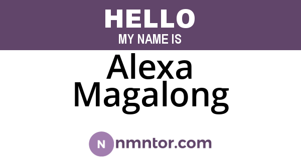 Alexa Magalong