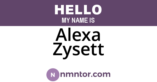 Alexa Zysett