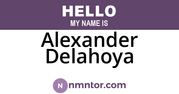 Alexander Delahoya