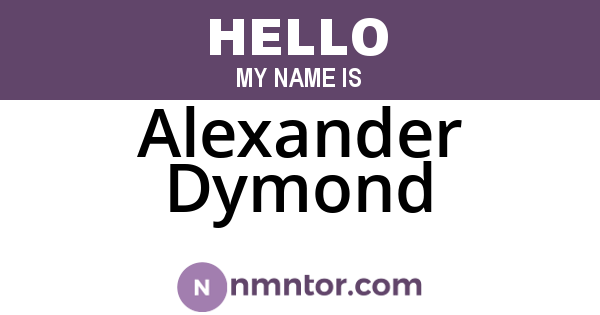 Alexander Dymond
