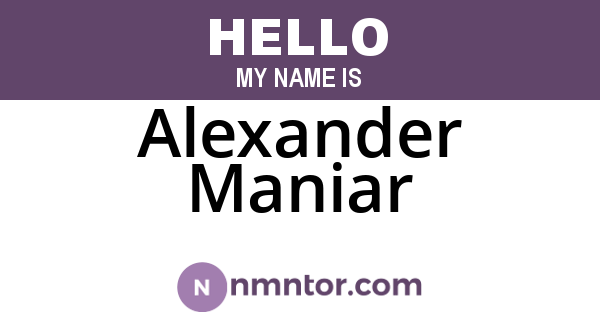 Alexander Maniar