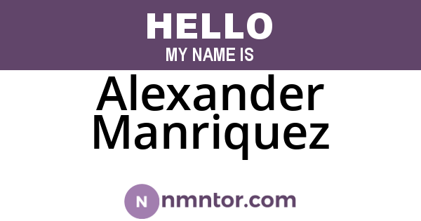 Alexander Manriquez