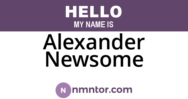 Alexander Newsome