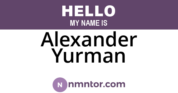 Alexander Yurman