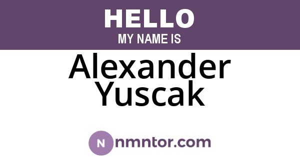 Alexander Yuscak