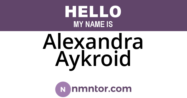 Alexandra Aykroid