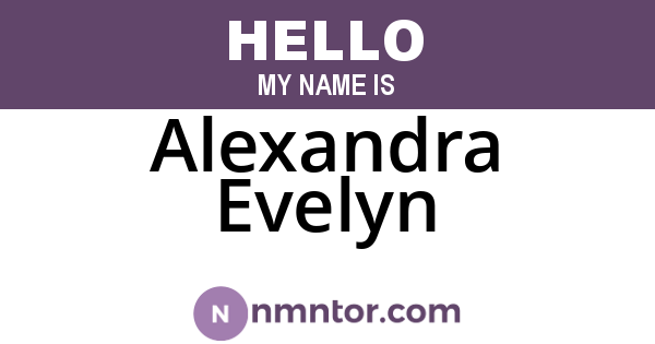 Alexandra Evelyn