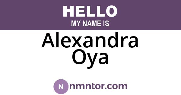 Alexandra Oya