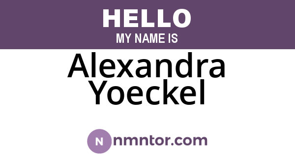 Alexandra Yoeckel