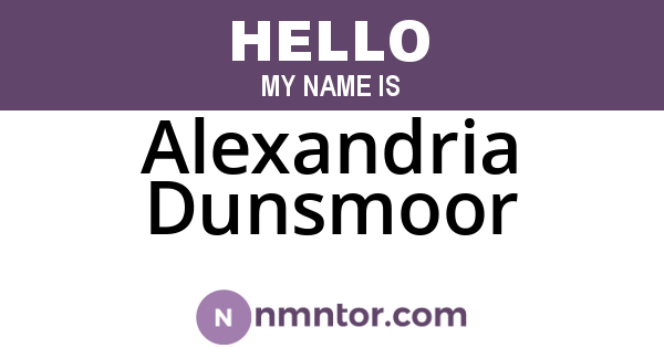 Alexandria Dunsmoor