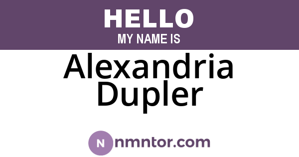 Alexandria Dupler