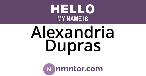 Alexandria Dupras