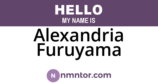 Alexandria Furuyama