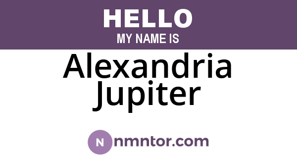 Alexandria Jupiter
