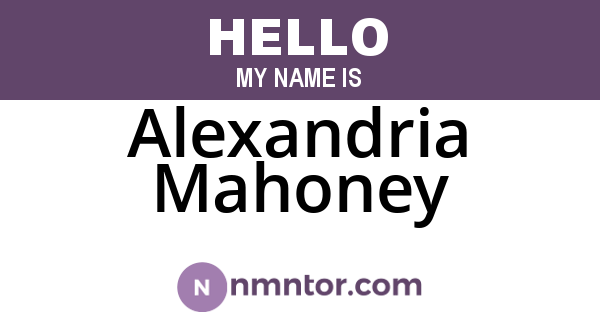 Alexandria Mahoney