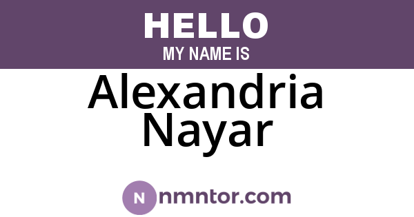 Alexandria Nayar