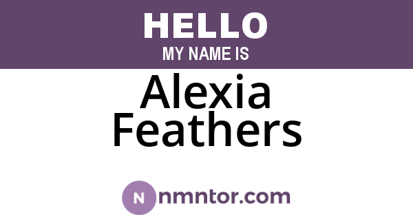 Alexia Feathers