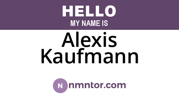 Alexis Kaufmann