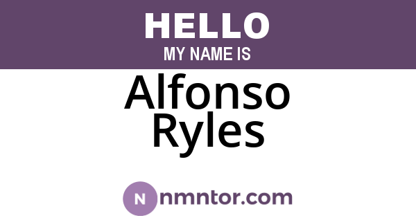 Alfonso Ryles