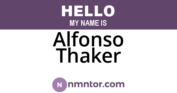Alfonso Thaker