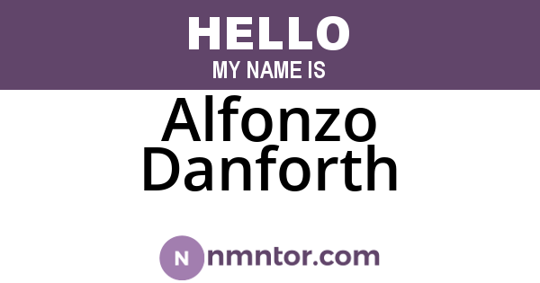 Alfonzo Danforth