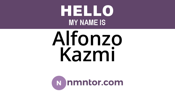 Alfonzo Kazmi