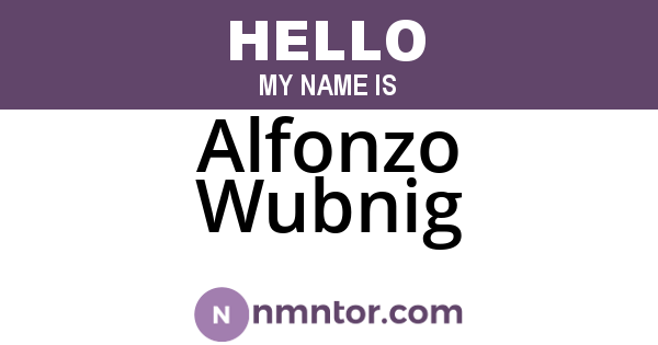 Alfonzo Wubnig