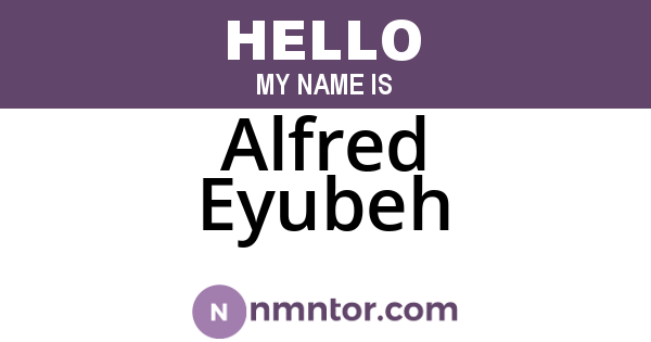 Alfred Eyubeh