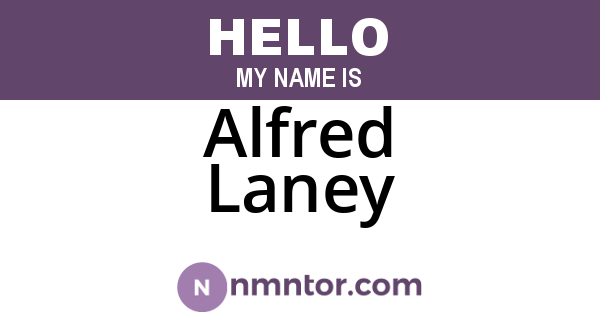 Alfred Laney