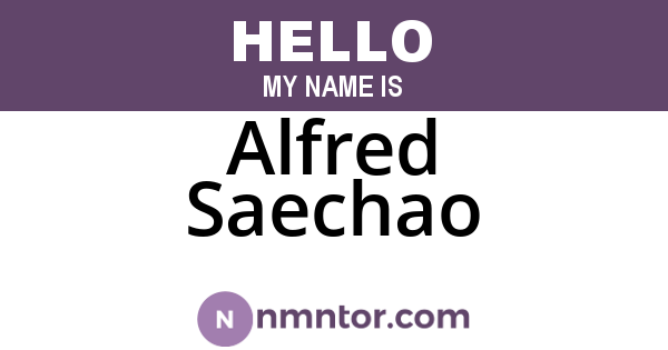 Alfred Saechao