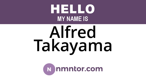 Alfred Takayama