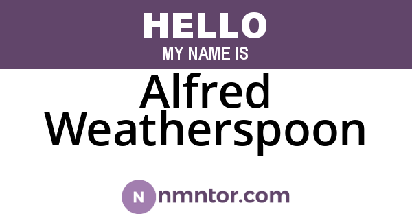 Alfred Weatherspoon