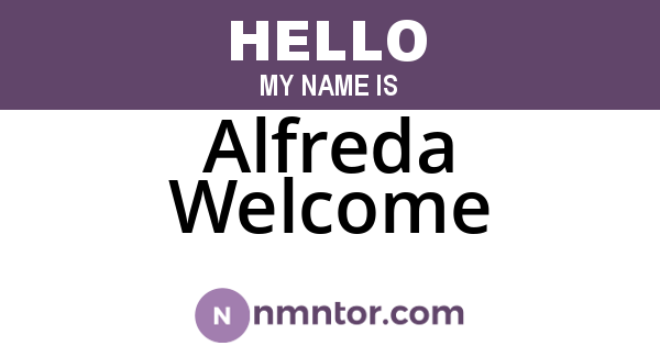 Alfreda Welcome