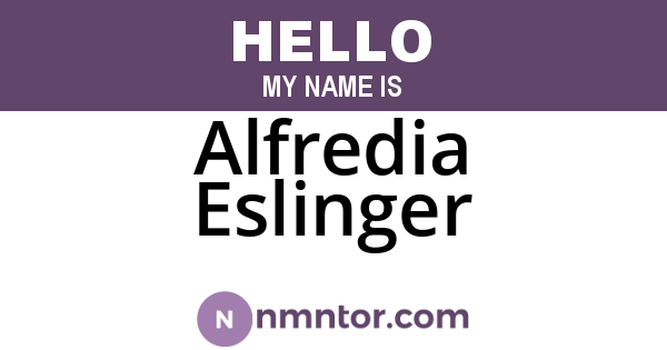 Alfredia Eslinger