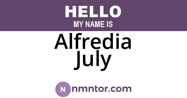 Alfredia July