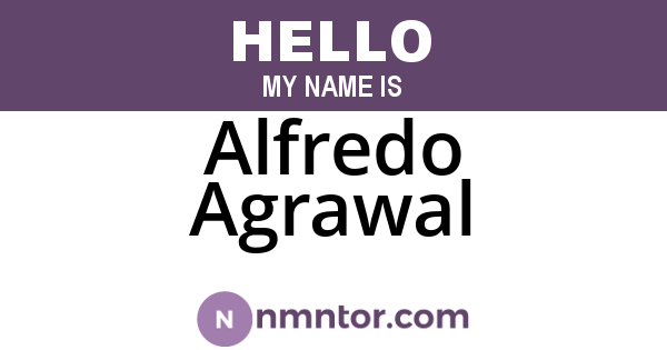 Alfredo Agrawal
